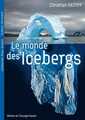 Le monde des icebergs